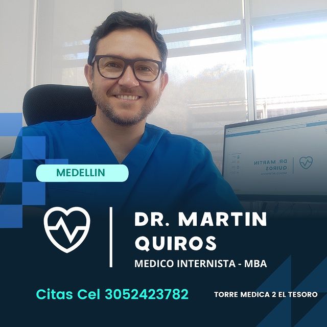 Especialista en Metabolismo. Martin Quiros Medico Internista en Medellín